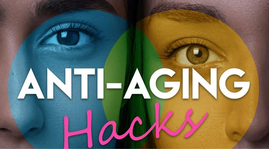 anti-aging-hacks-dermatologists-swear-by